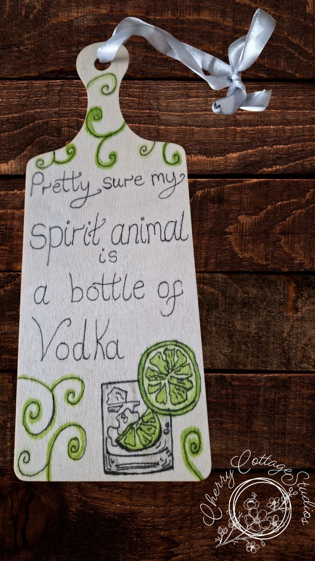 Spirit Animal – Handcrafted Vodka Quote Wooden Hanging Sign